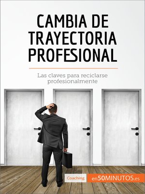 cover image of Cambia de trayectoria profesional